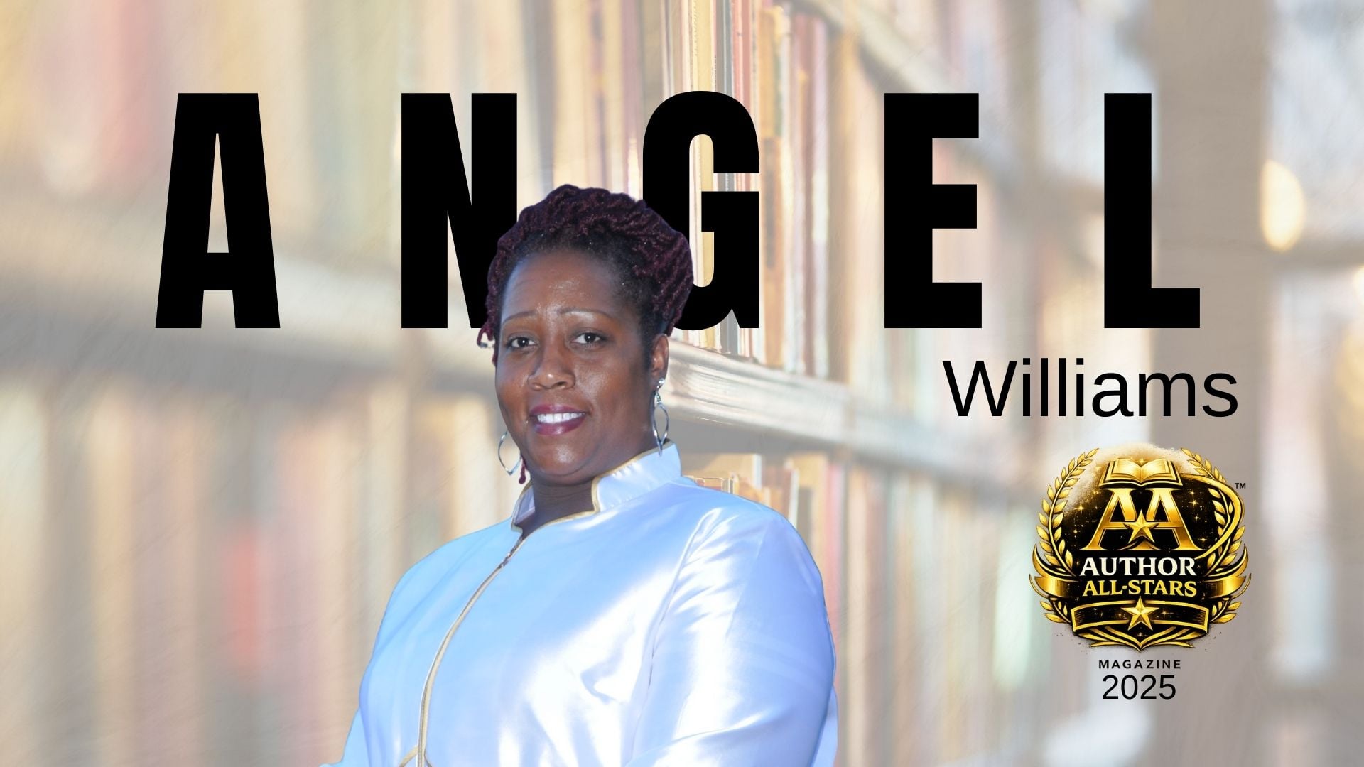 From Wilderness to Wins: Dr. Angel Williams Helps People Heal, Rebuild, and Walk in Purpose
