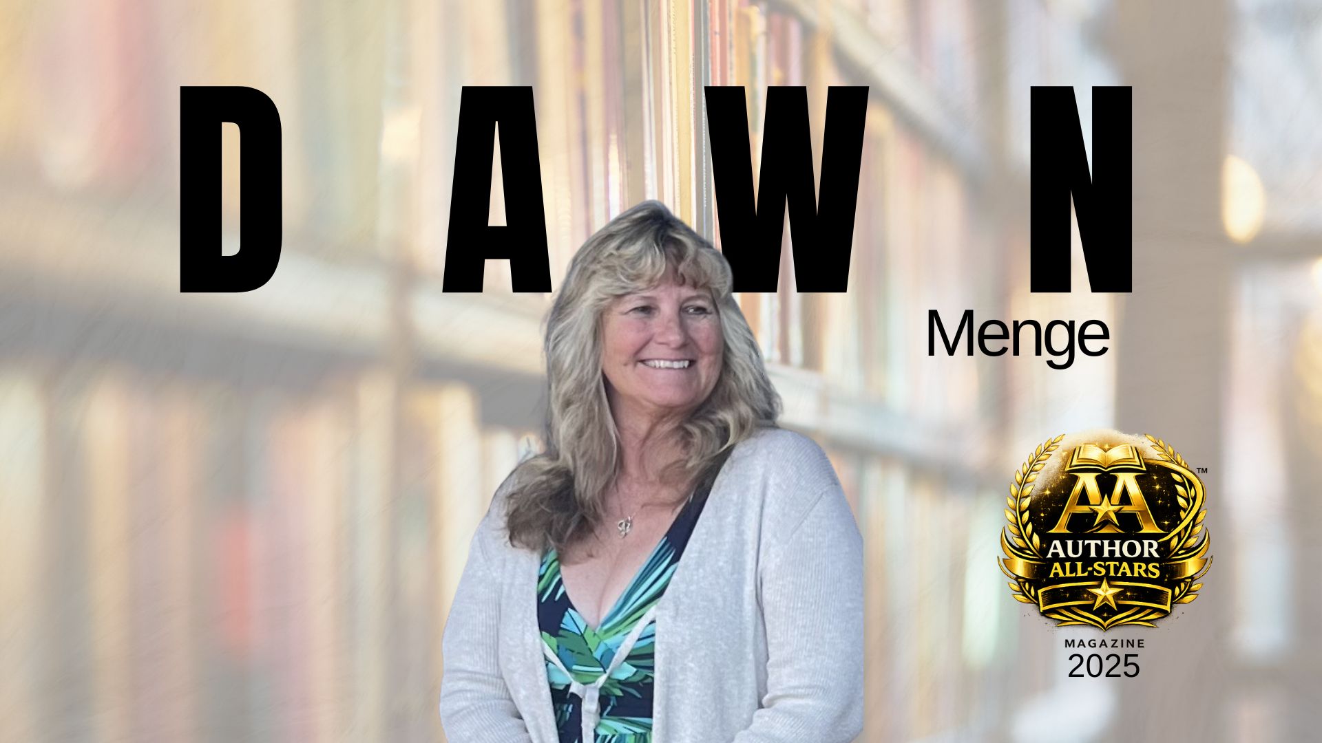 Stories That Teach, Heal, and Travel the World: Dr. Dawn Menge’s Award-Winning Mission to Help Kids Learn and Families Feel Seen