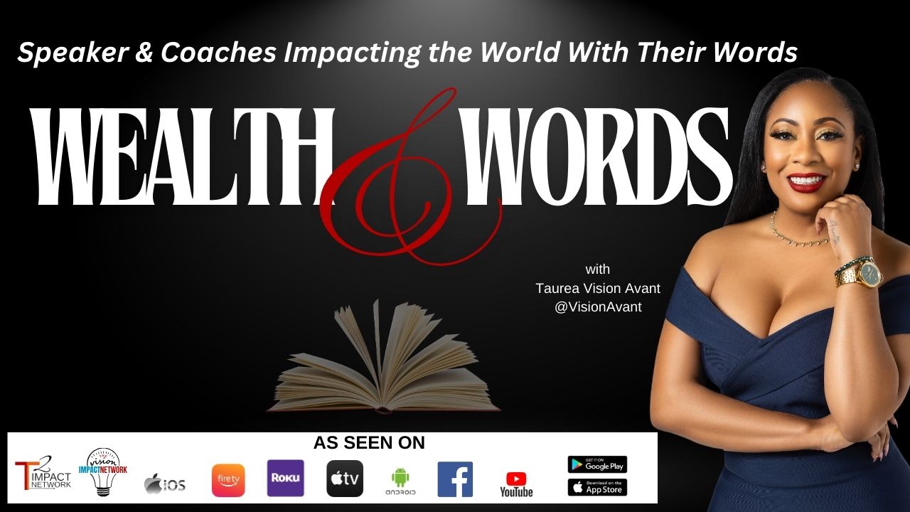 Wealth & Words Podcasts