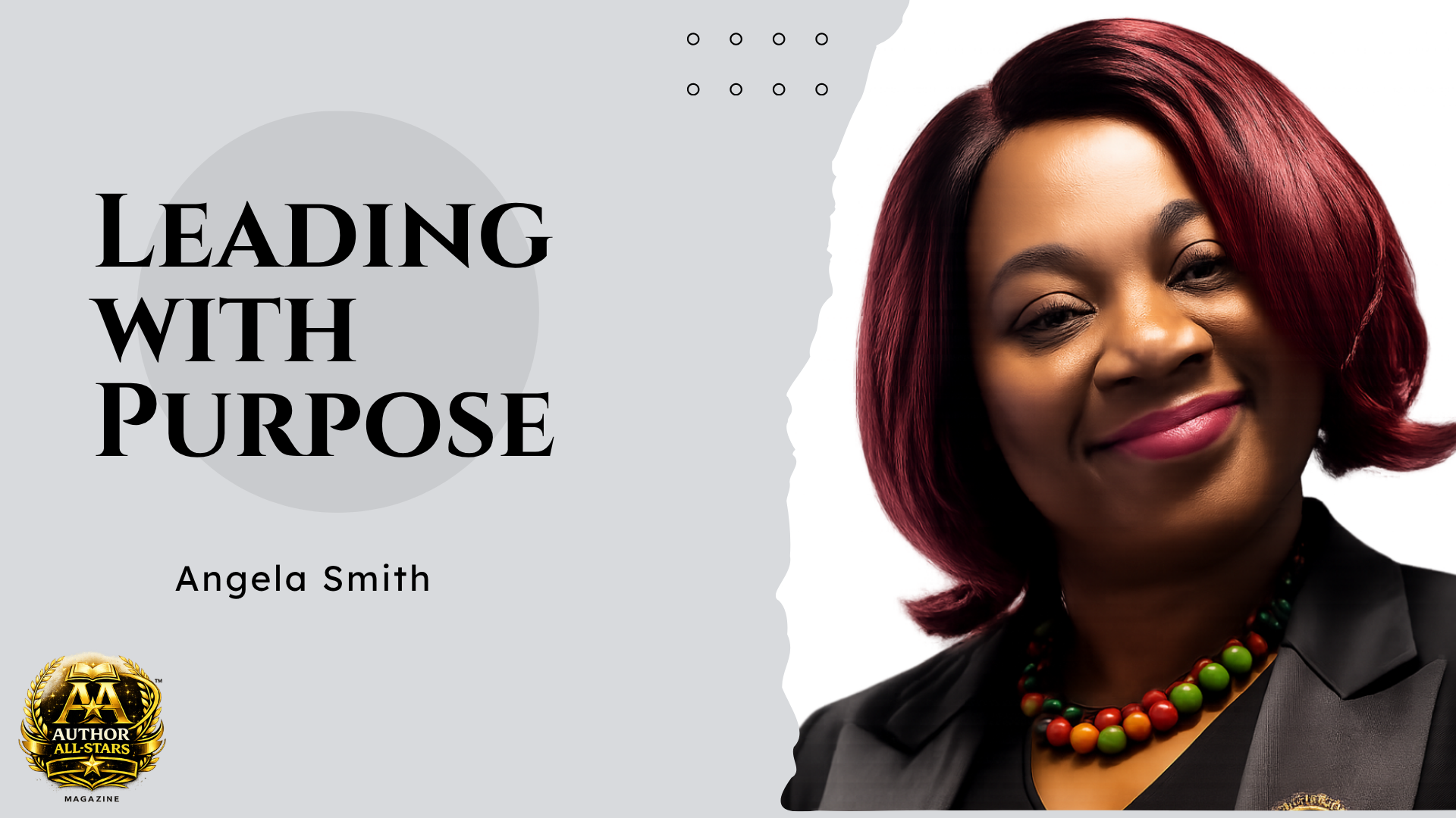 Leading with Purpose: Angela Smith’s Mission to Create Lasting Impact Through Healing