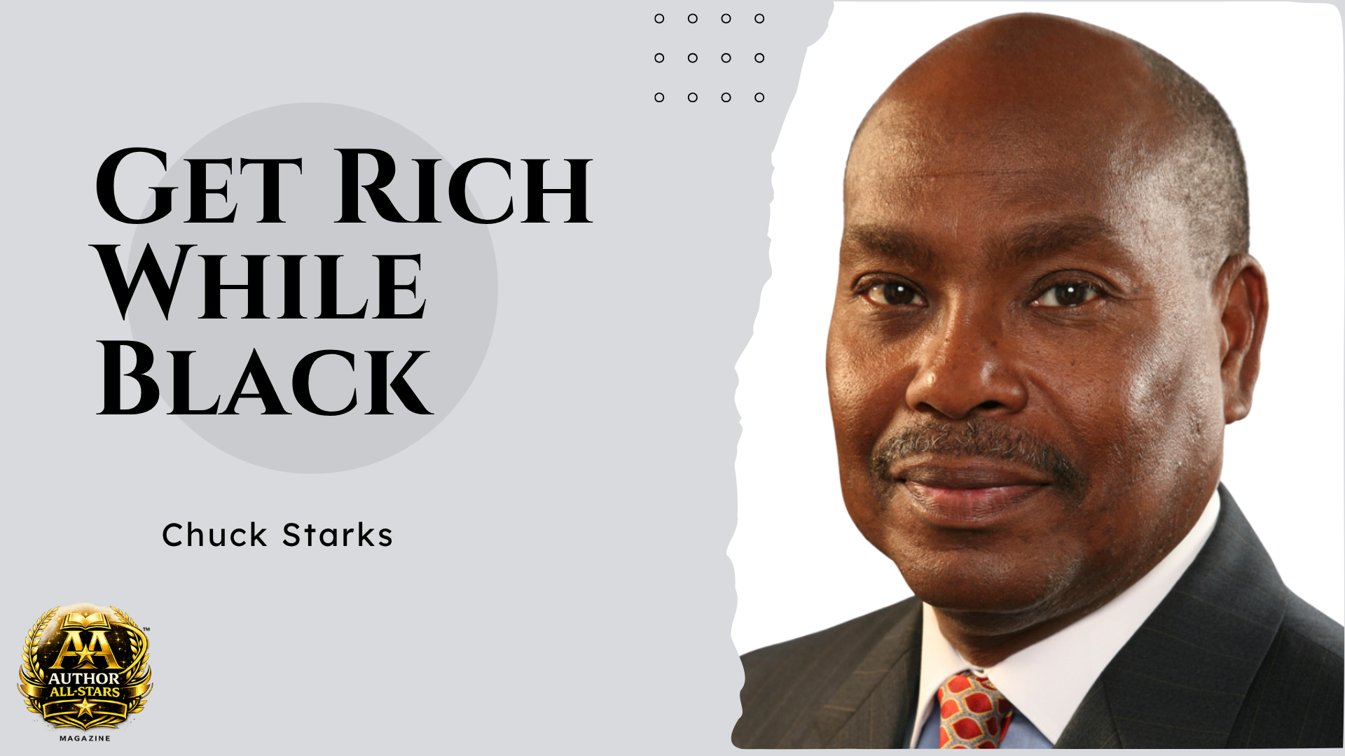 Get Rich While Black: A Blueprint for Wealth, Ownership, and Generational Legacy by Chuck Starks