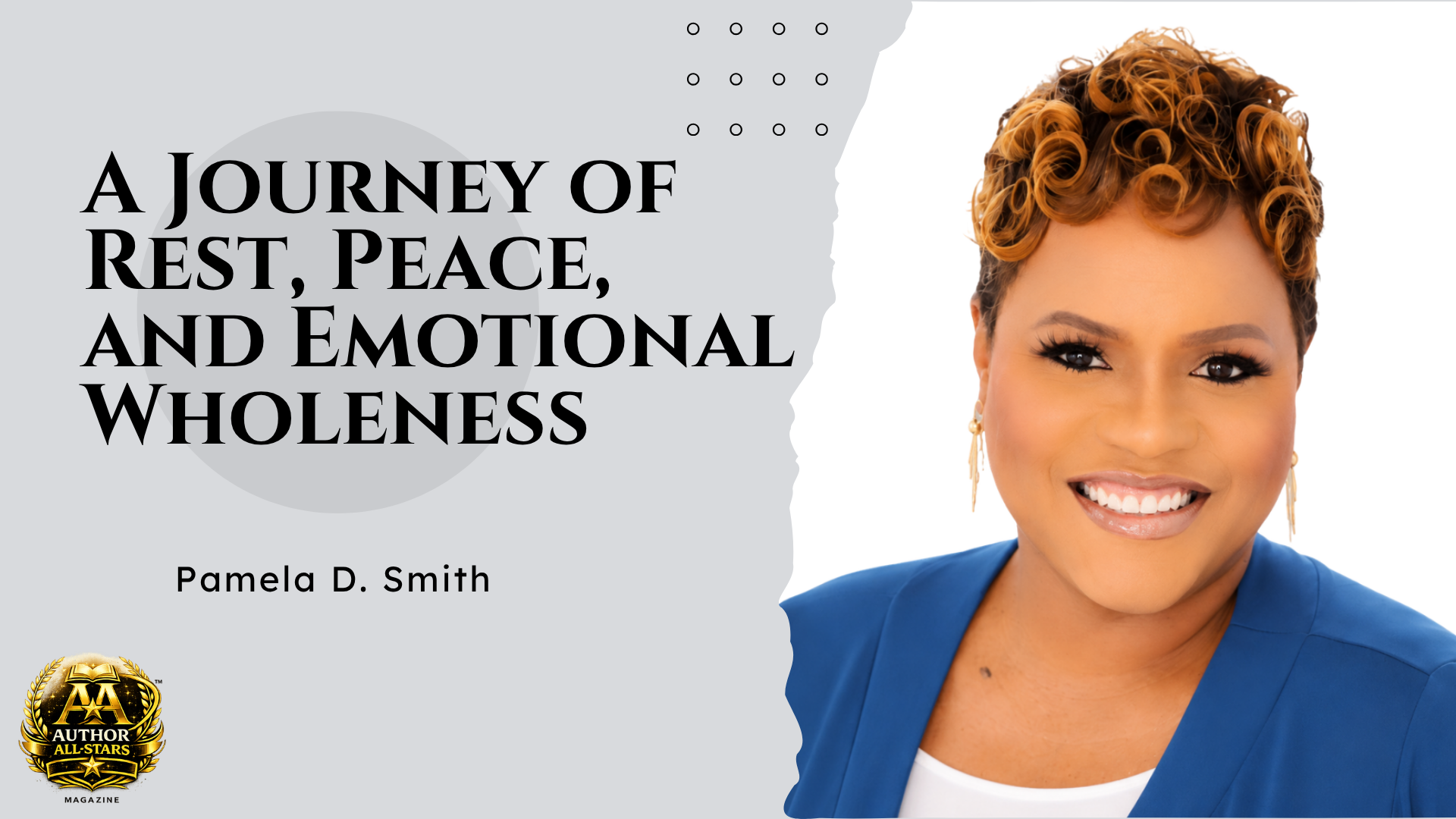 A Journey of Rest, Peace, and Emotional Wholeness: How Pamela D. Smith Guides Women Through Prayer and Healing