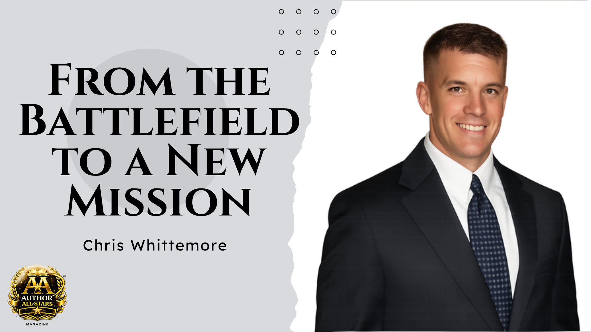 From the Battlefield to a New Mission: How Chris Whittemore Is Honoring Veterans Through Terror to Triumph