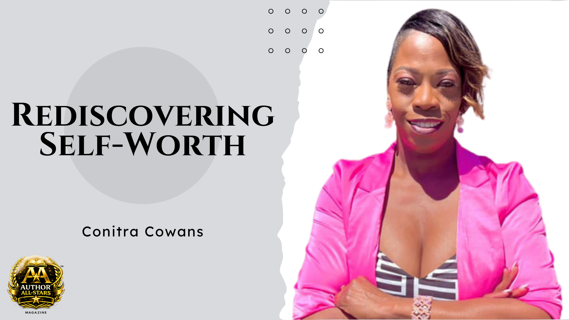 Rediscovering Self-Worth: How Conitra Cowans Is Empowering Women to Heal, Rise, and Walk Confidently in Their Purpose