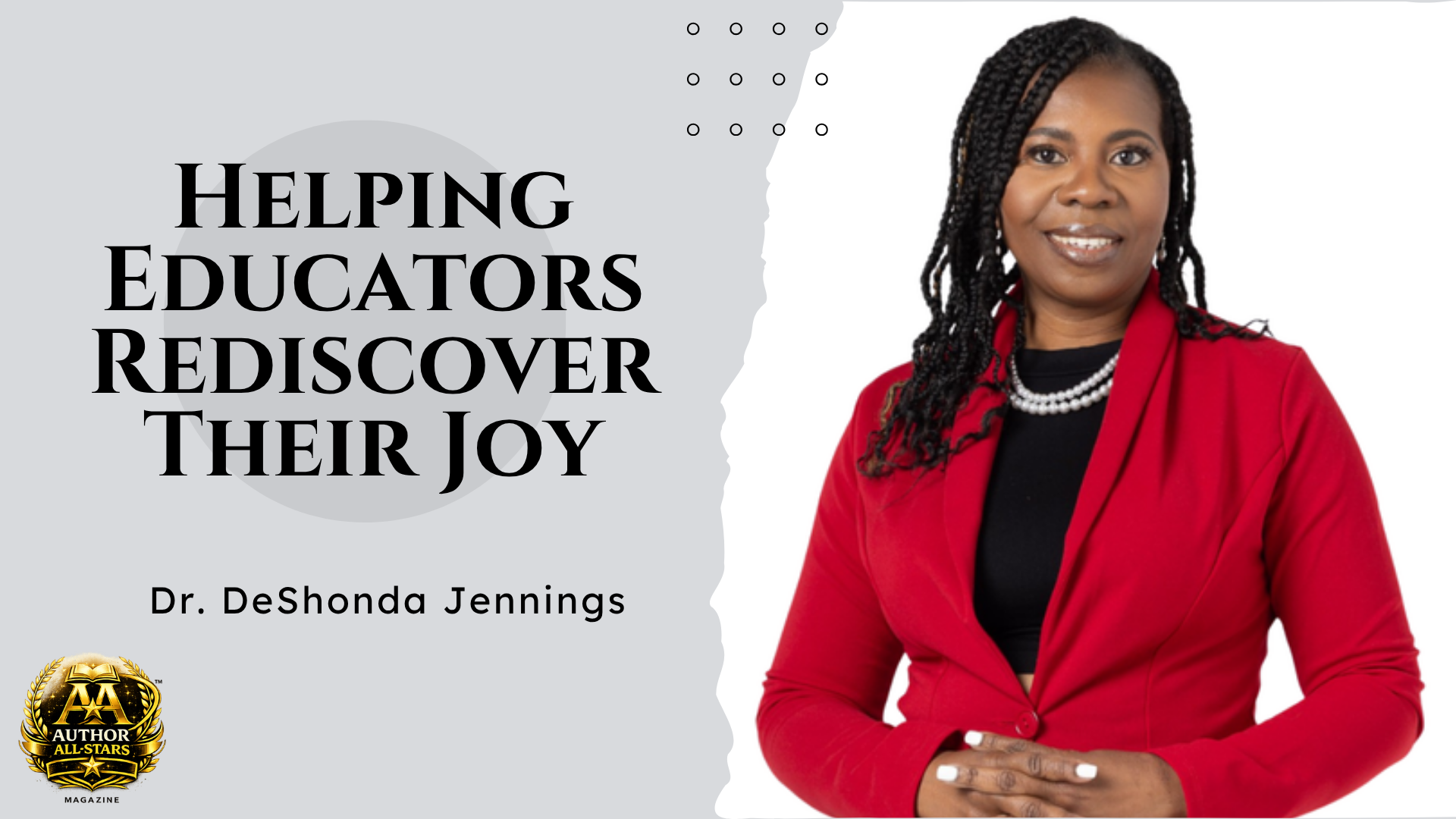 Helping Educators Rediscover Their Joy: How Dr. DeShonda Jennings Is Encouraging Early Care Professionals Through Finding JOY In Your Journey As An Early Care Educator